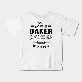 Baker - To save time Kids T-Shirt